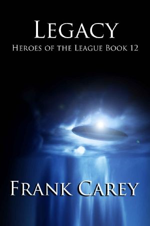 [Heroes of the League 12] • Legacy